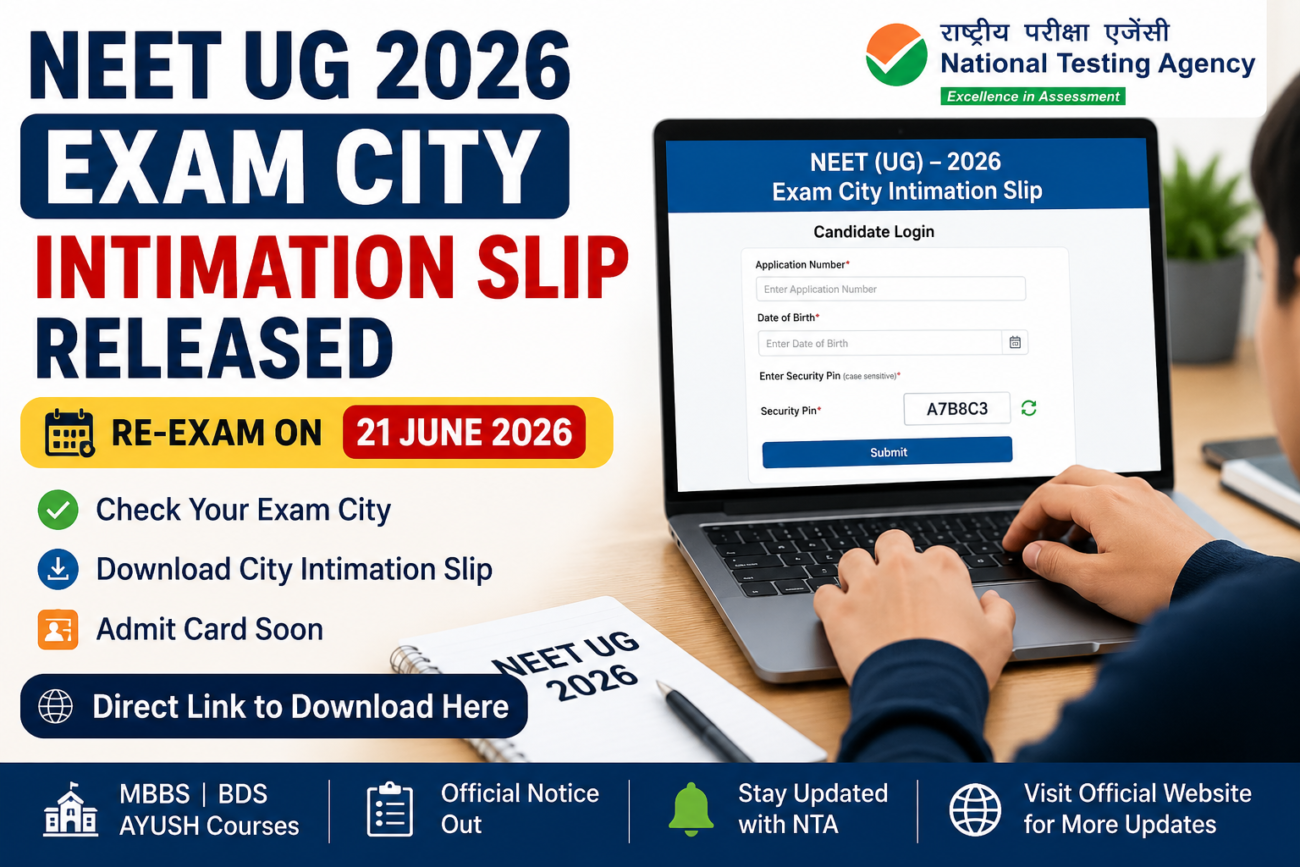 NEET UG Exam City Intimation
